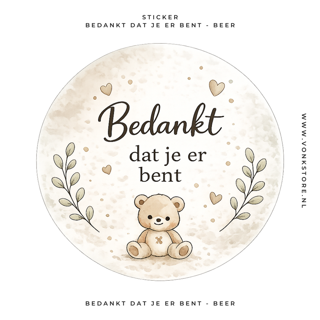 Traktatiesticker 'Bedankt dat je er bent!' | Ø 35 mm