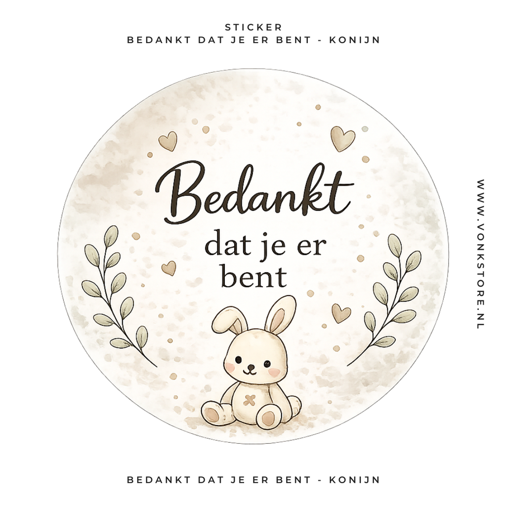 Traktatiesticker 'Bedankt dat je er bent!' | Ø 35 mm