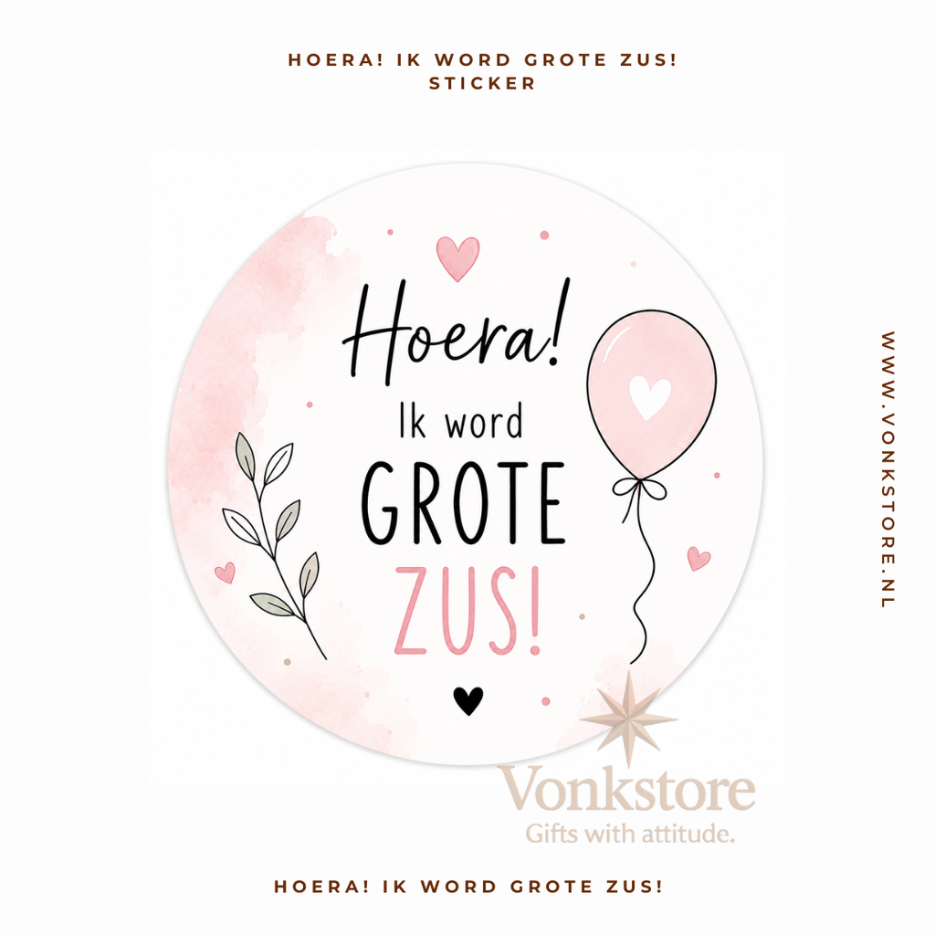 Traktatiesticker 'Hoera! Ik word Grote Zus' | Ø 35 mm