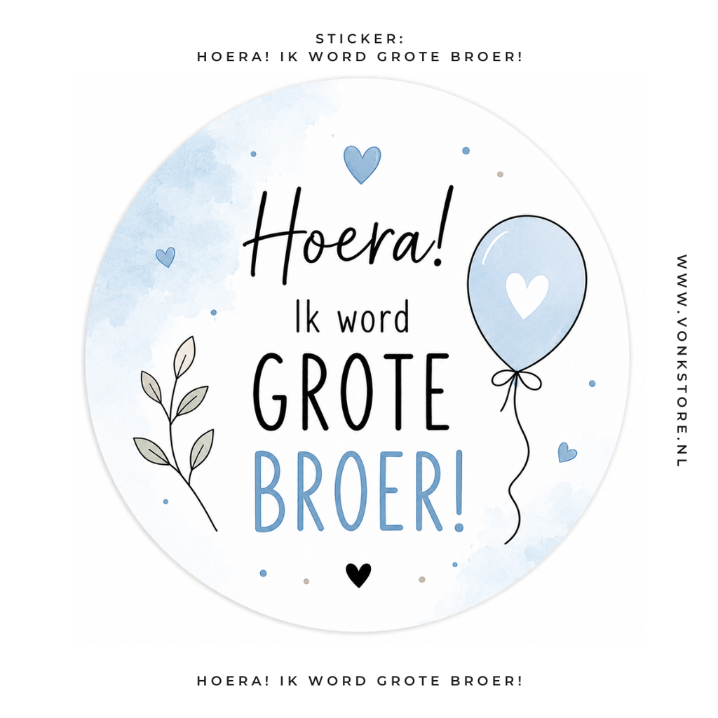 Traktatiesticker 'Hoera! Ik word Grote Broer' | Ø 35 mm